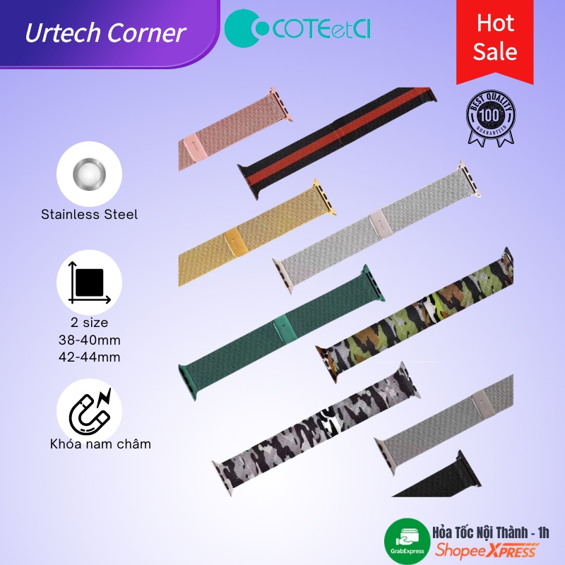 Dây đồng hồ thép không rỉ Apple Watch Coteetci Urtechcorner stainless Milan hai cỡ dùng cho 4 size cho series 1-6/SE