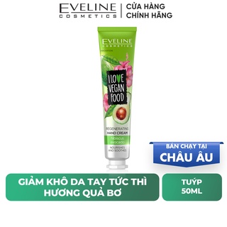 Kem Dưỡng Da Tay Bơ I Love Vegan Food EVELINE Dưỡng Ẩm Làm Mềm Mịn Da Tuýp 50ml