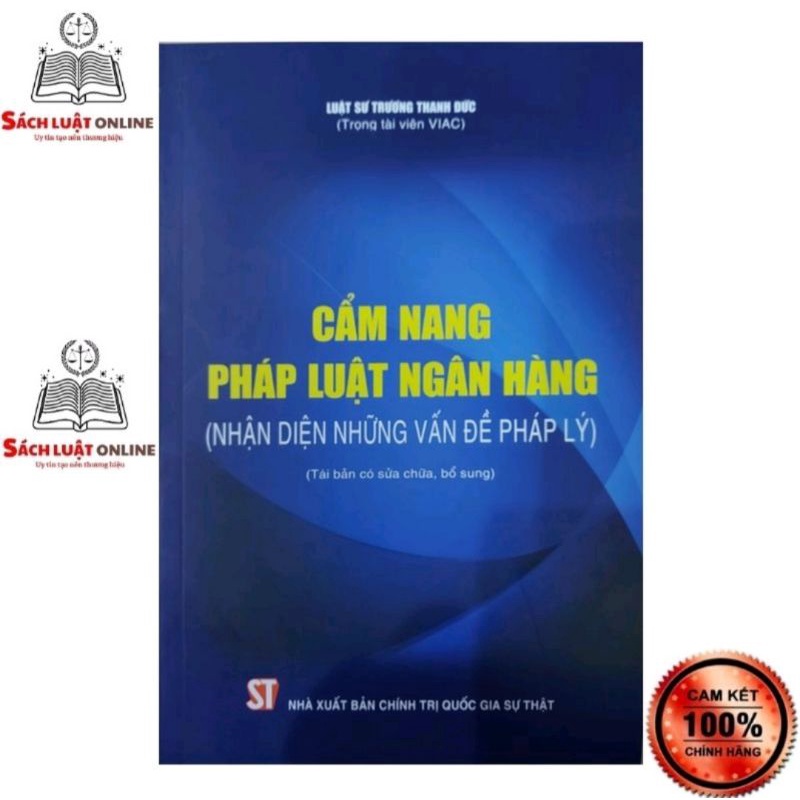 Sách - Combo 2 cuốn Cẩm nang pháp luật ngân hàng (nhận diện những vấn đề pháp lý) + 9 biện pháp bảo đảm nghĩa vụ hợp...