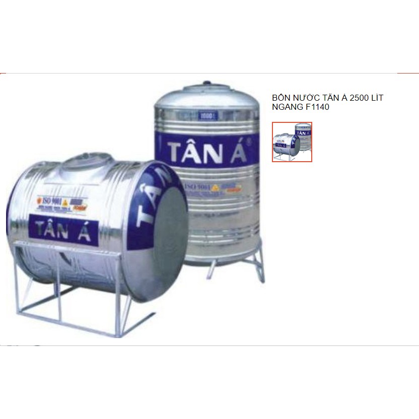 Bồn nước inox Tân Á 2000L, 2500L,3000L đứng , F1140 ✅Miễn phí vận chuyển ngoại thành tùy khu vực