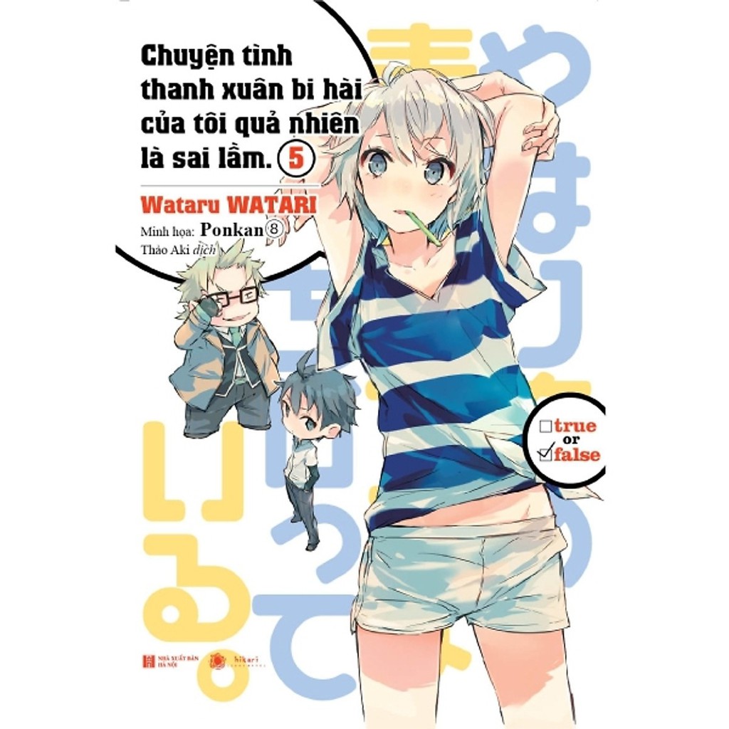 Sách Chuyện tình thanh xuân bi hài của tôi quả nhiên là sai lầm - Tập 5 - Light Novel - ThaiHaBooks