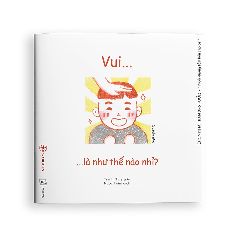 Sách Ehon - Combo 4 Cuốn Cảm xúc - Ehon Nhật Bản dành cho bé từ 0 - 6 tuổi | BigBuy360 - bigbuy360.vn