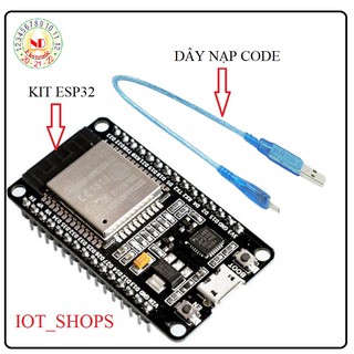 ESP32 - KIT IOT ỨNG DỤNG NHÀ THÔNG MINH