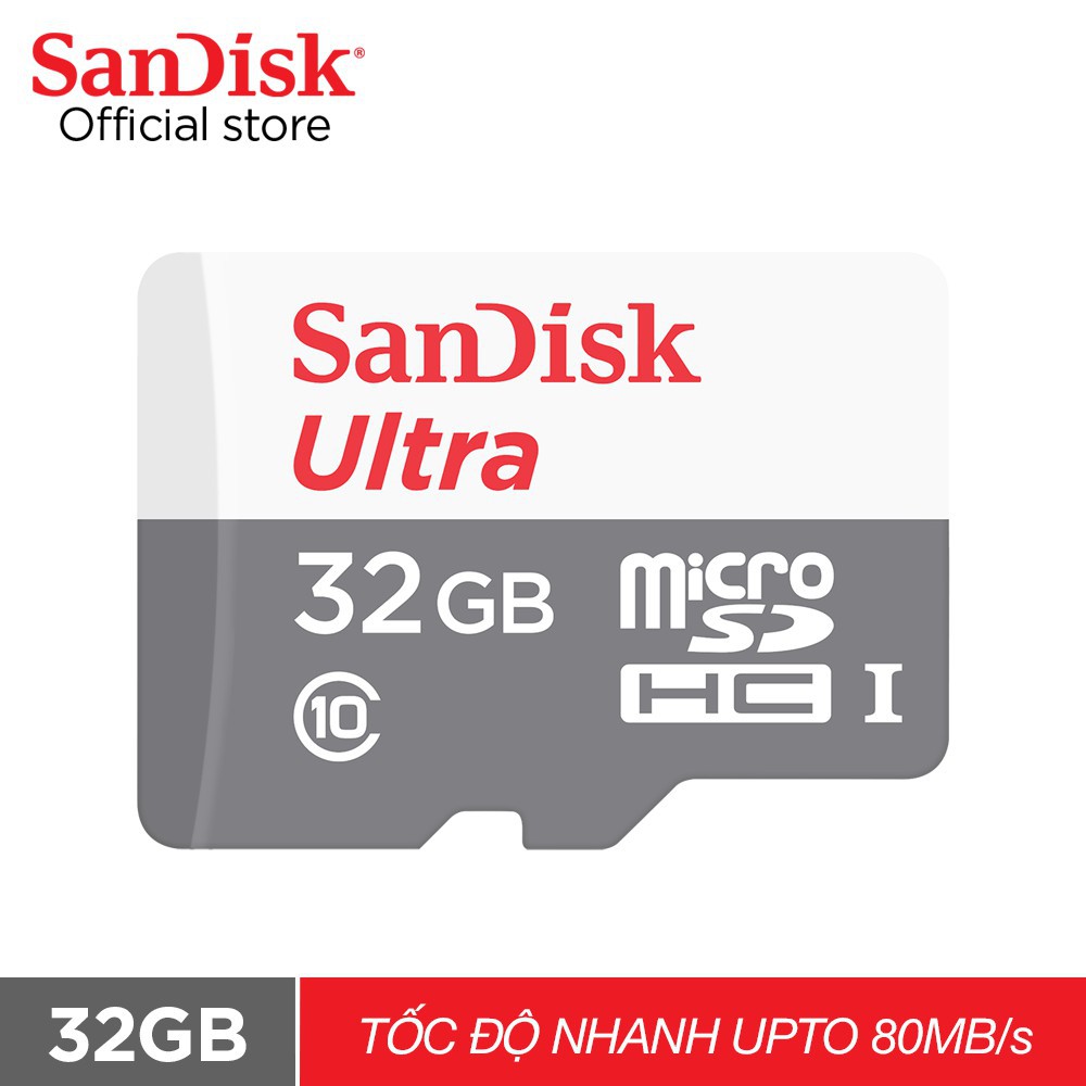 Thẻ nhớ microSDHC Sandisk 32GB upto 80MB/s 533X Ultra UHS-I - Hãng phân phối chính thức