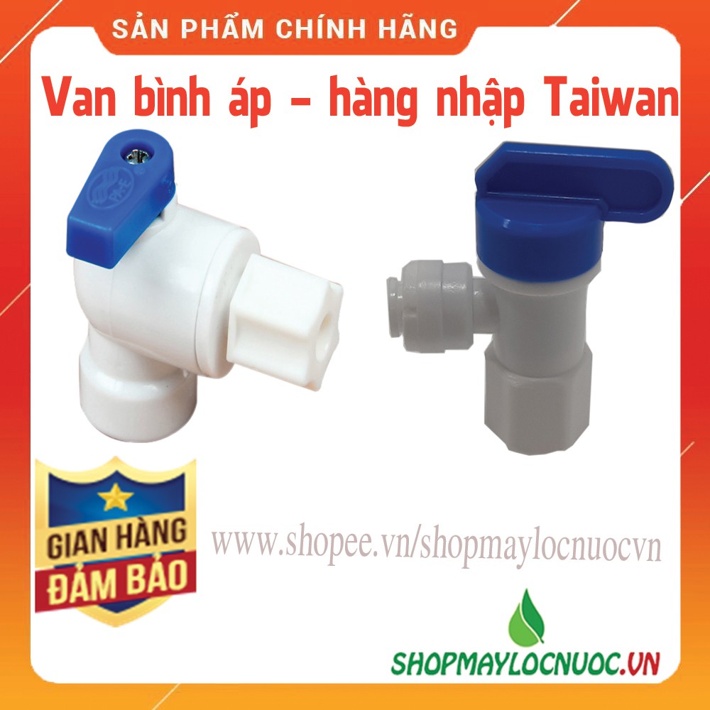 Van Bình Áp Máy Lọc Nước - Nhập khẩu Taiwan–Thay thế được cho Bình áp của các loại máy lọc nước gia đình-ShopMayLocNuoc