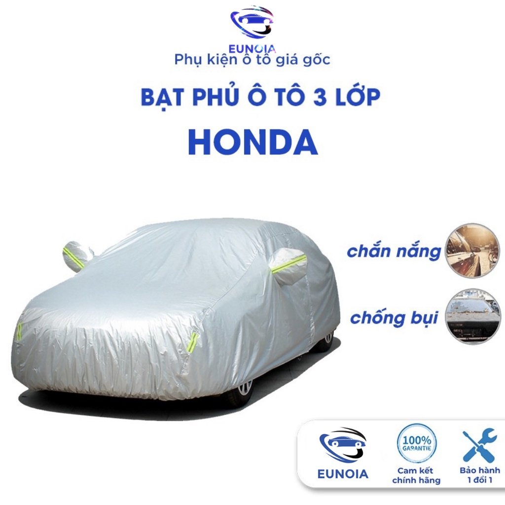 Bạt phủ ô tô Honda City Civic Brio Accord CR-V BR-V HR-V 4 5 7 chỗ chống nóng nắng mưa