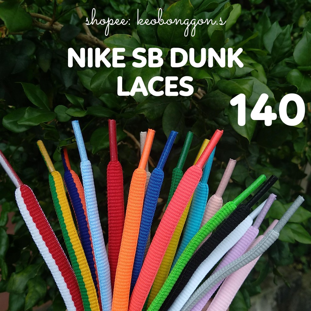 9mm 140cm (Phần 3) Dây giày oval bản to thay thế Nike sb dunk low dài 1m4