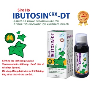 Siro Ho Ibutosin-DT, Giảm Ho Long Đờm - Hết Các Triệu Chứng Ho - Cao Lá Thường Xuân - Dễ Uống Cho Trẻ - Lọ 100Ml