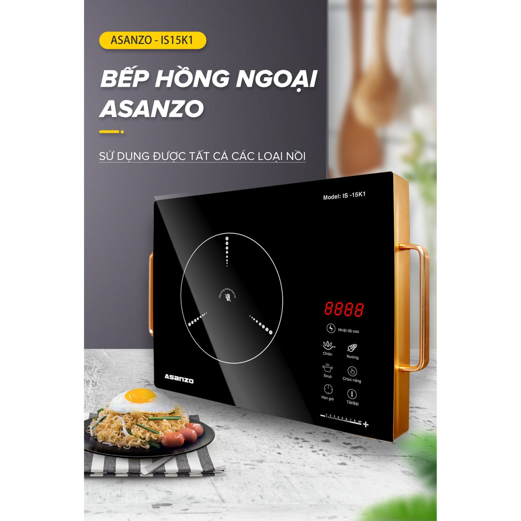 Bếp Hồng Ngoại Cảm Ứng Asanzo IS15K1 (Không Kén Nồi, Kính Cường Lực Chống Trầy, Màn Hình Cảm Ứng, Cách Điện Có Tay Cầm)