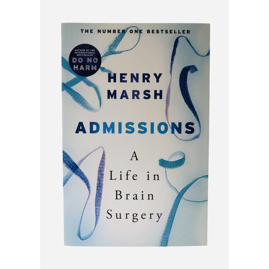 Sách - Admissions A Life in Brain Surgery