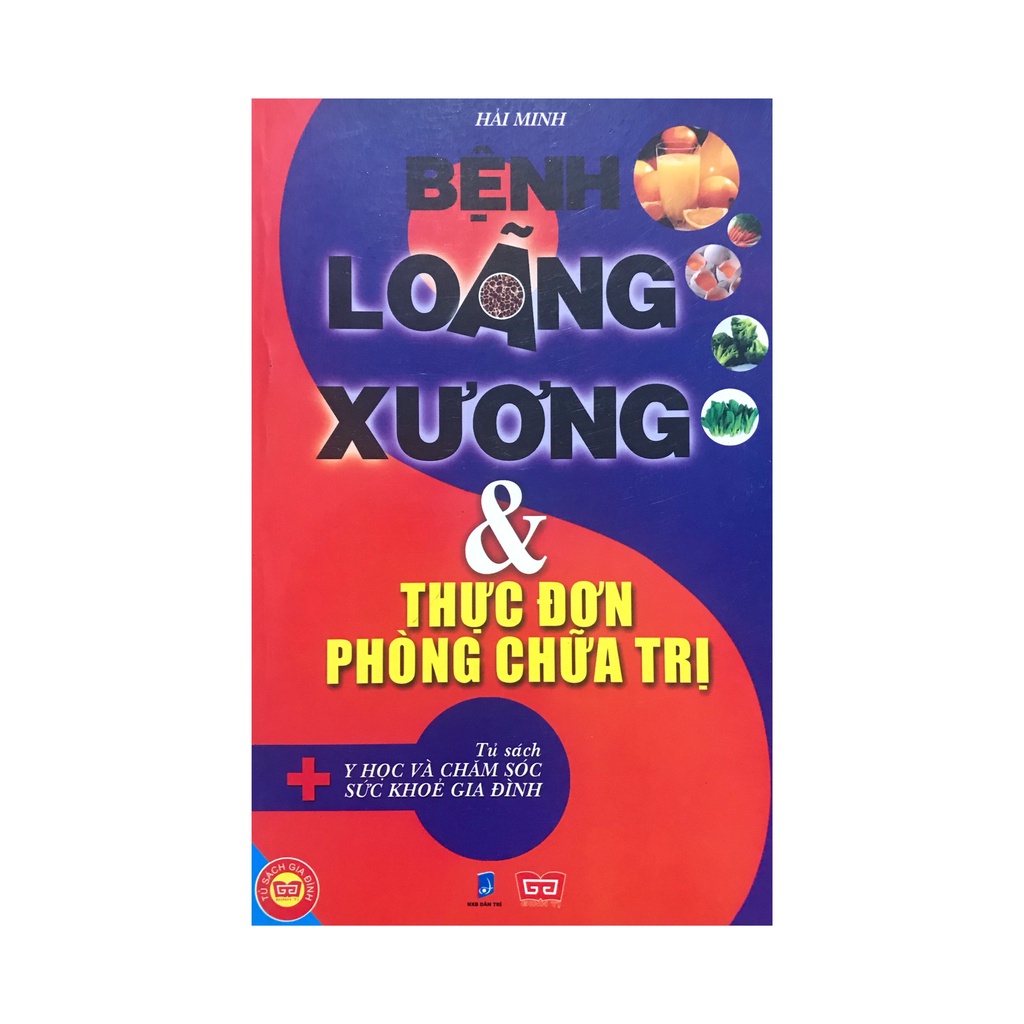 Sách - Bệnh loãng xương và thực đơn phòng chữa trị