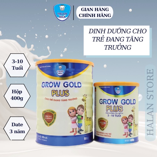 Sữa bột Grow gold plus 400g - giúp tăng chiều cao,phát triển toàn diện cho trẻ từ 3 đến 10 tuổi, Halan milk