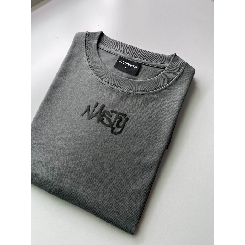 Áo Thun All The Basic - In Nổi - Nasty collection - Xám - vải 240g