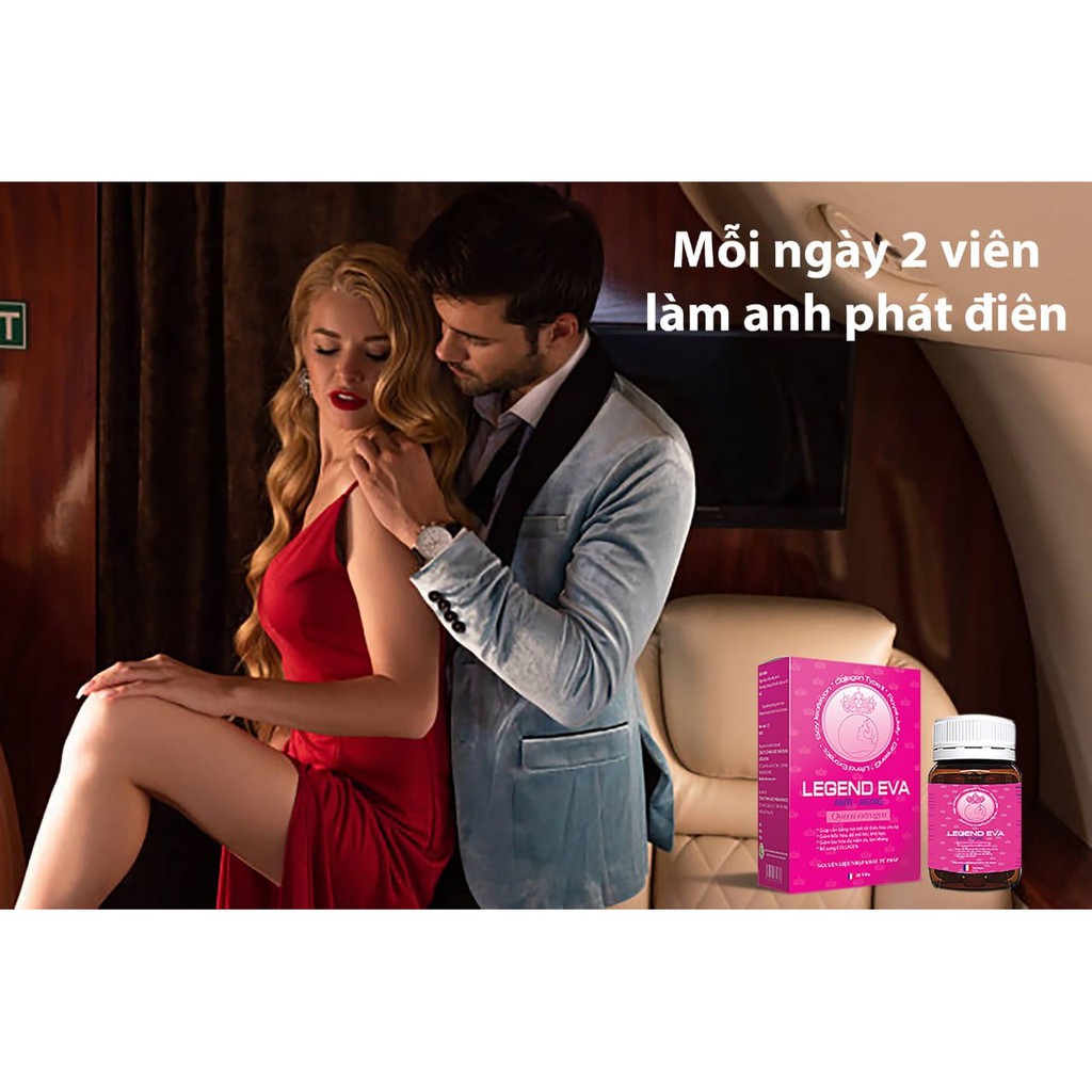 NỮ HOÀNG NỘI TIẾT LEGEND EVA HỘP 30 VIÊN NANG