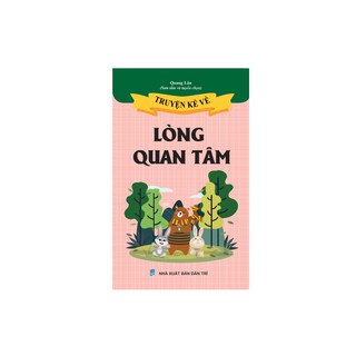 Truyện kể về Lòng Quan Tâm