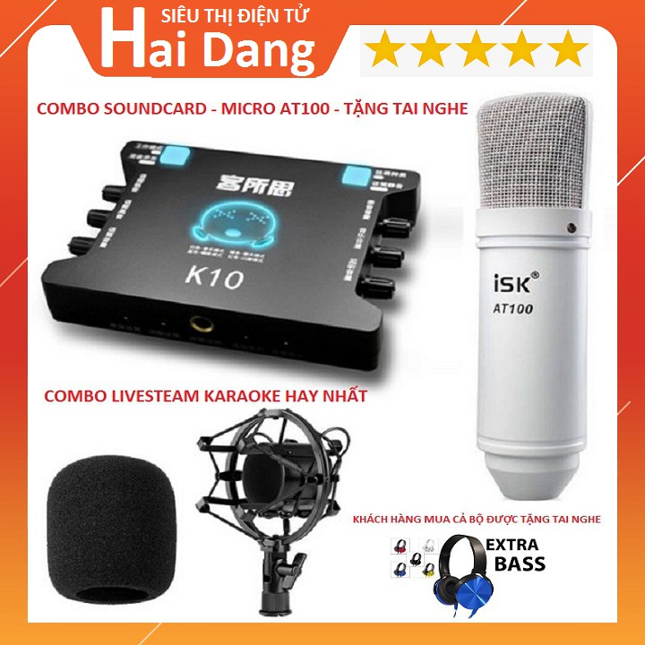 Mic Thu Âm Livestream ISK AT100, Sound Card XOX K10 Cam Kết Chính Hãng Mua Combo Tặng Tai Nghe XB-450