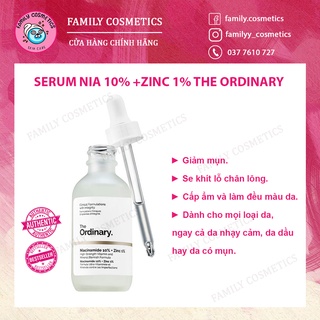 SERUM GIẢM THÂM CHO DA DẦU MỤN The ordinary niacinamide 10% + zinC 1% 30ml/60ml - Family Cosmetics