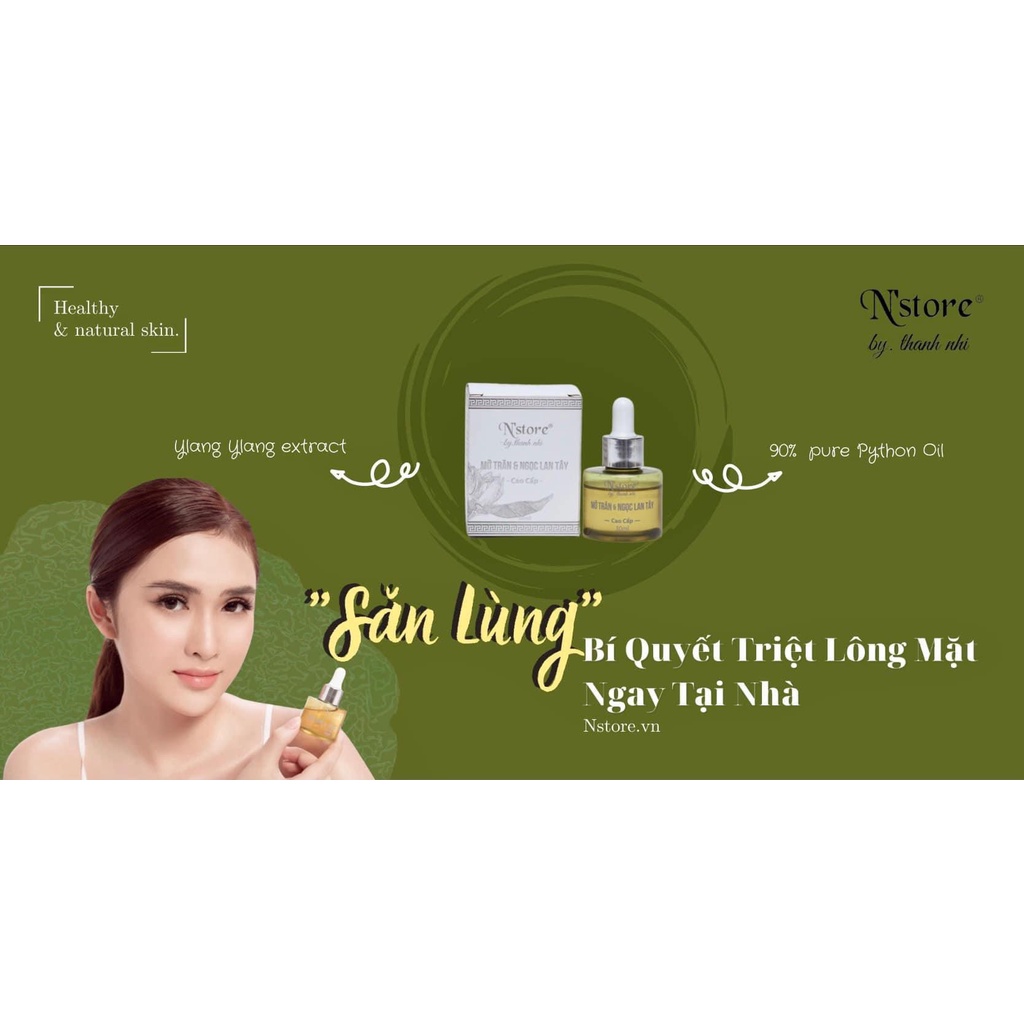 Mỡ Trăn Ngọc Lan Tây Dưỡng Da Triệt Lông