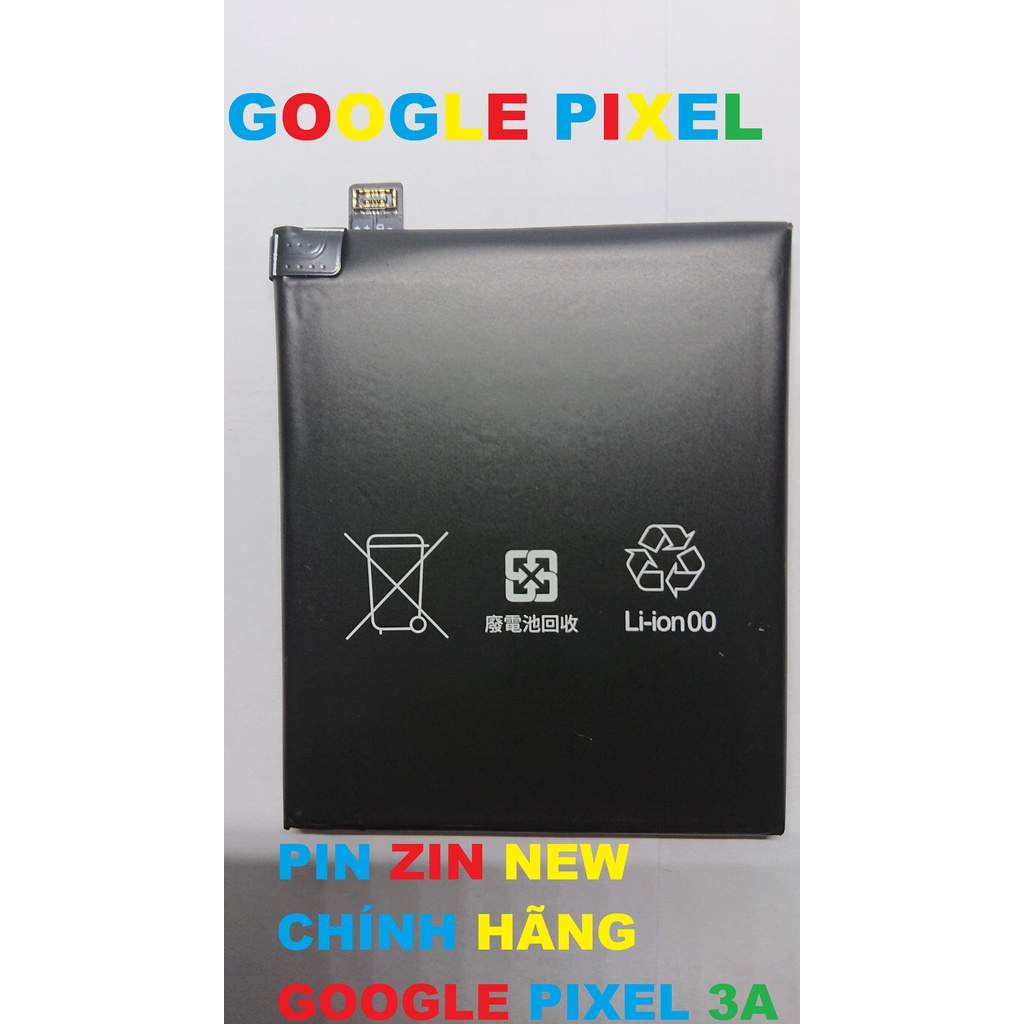 PIN ZIN NEW CHÍNH HÃNG GOOGLE PIXEL 3A