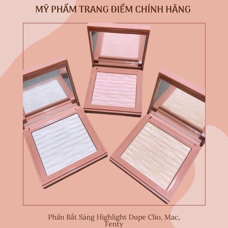 Phấn Bắt Sáng Highlight Dupe Clio, Fenty - Nhũ Bắt Sáng Highlighter Fairy