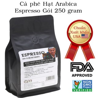 Cà phê hạt Arabica Espresso Anni Coffee - Nguyên chất Xuất Khẩu Cầu Đất Anni Coffee - Tiêu chuẩn xuất khẩu FDA
