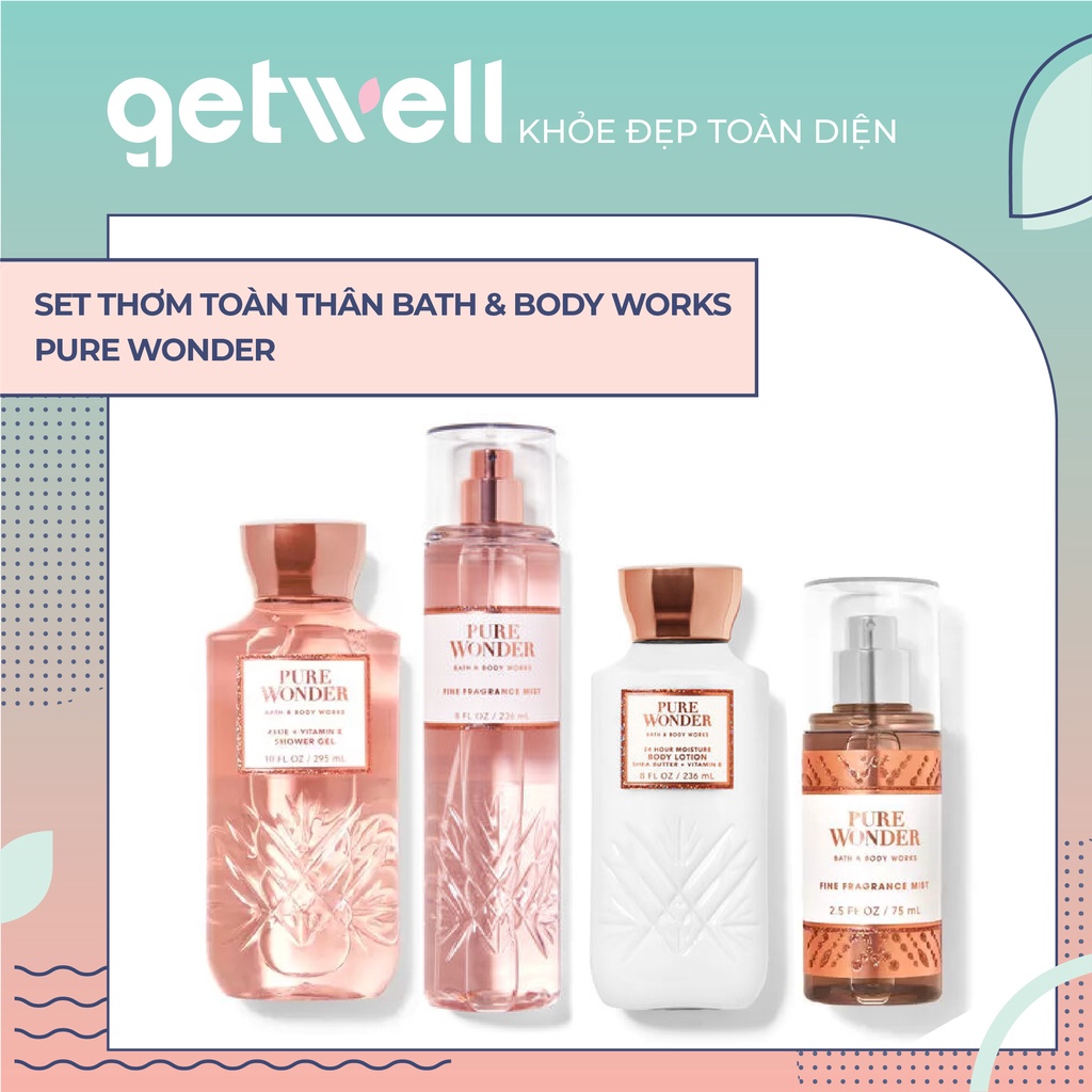 PURE WONDER | Sản Phẩm Tắm Dưỡng Xịt Thơm Toàn Thân Bath & Body Works
