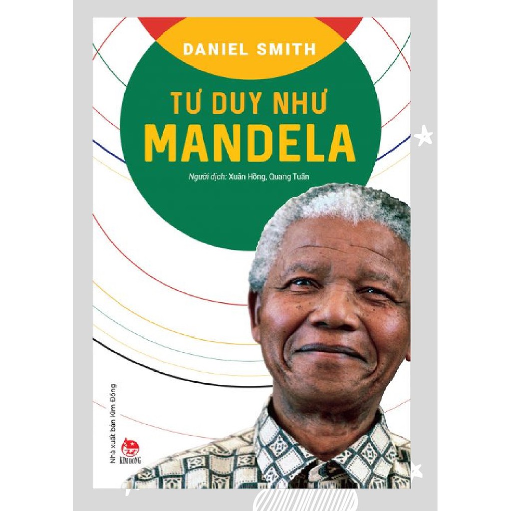 Sách - Tư Duy Như MANDELA