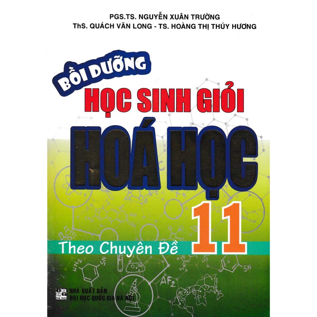 Sách - Bồi Dưỡng Học Sinh Giỏi Hóa Học 11 Theo Chuyên Đề