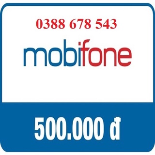 Thẻ Cào Mobifone 500K Siêu Rẻ