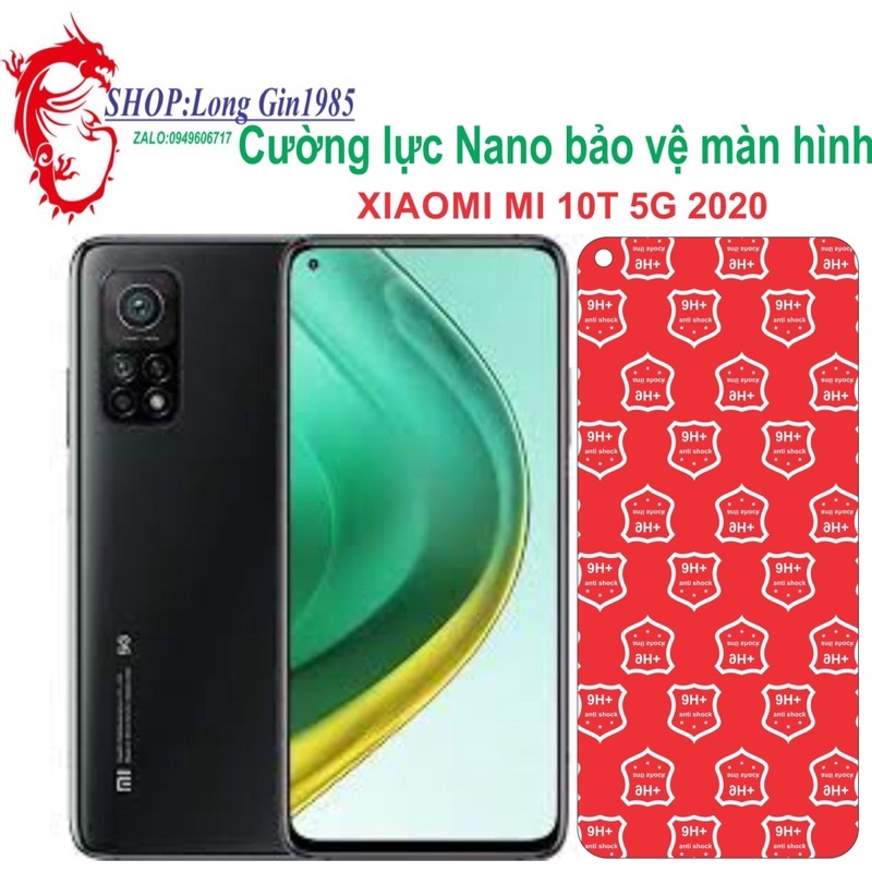 Xiaomi Mi 10T 5G 2020 Cường lực Nano chống va đập chống trầy xước
