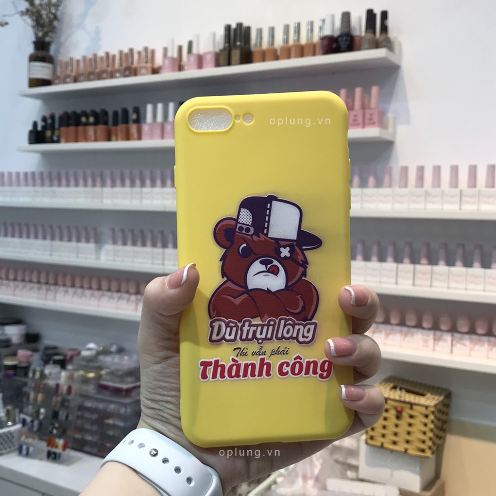 ốp lưng iphone dù trụi lông thì vẫn phải thành công a245 đủ mã 6 đến 11 promax a245