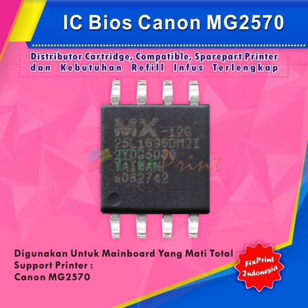 Bảng Mạch Canon Mg2570 Bios Ic- Firmware Canon Mg2570- Dead Total Fpjnew3217