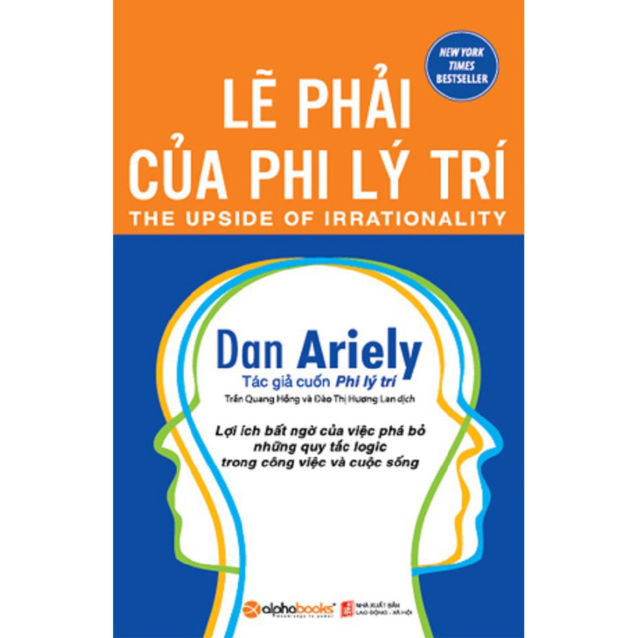 Sách Alphabooks - Lẽ Phải Của Phi Lý Trí (Tái Bản 2018)