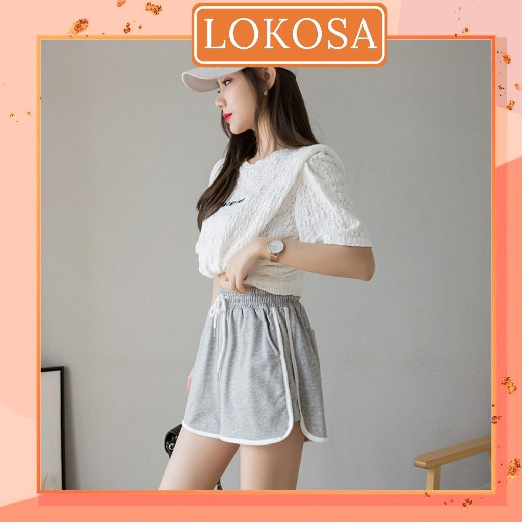 Quần đùi ngắn LOKOSA , Quần sooc thun nữ mặc nhà, thể thao Hàn Quốc đẹp QD005