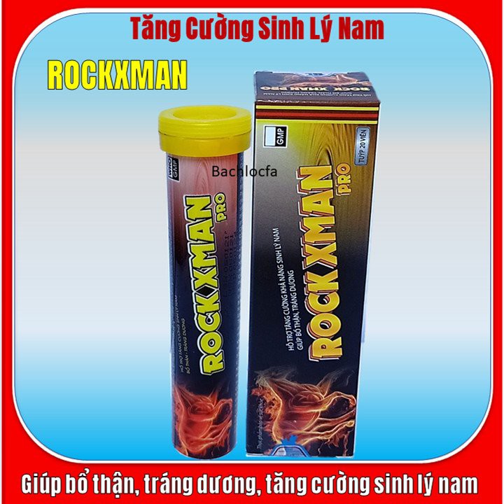 [Tuyp 20 Viên] Viên Sủi Rock Xman Pro Bổ Thận Tráng Dương, Tăng Cường Sinh Lý