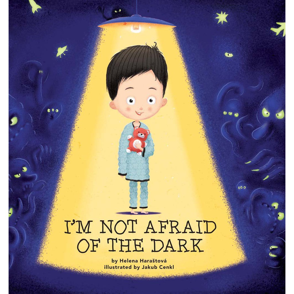 Sách : I'm Not Afraid Of The Dark - Dành cho các bạn từ 4 tuổi (Tôi Không Sợ Bóng Tối)