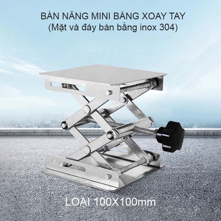 Bàn nâng mini nâng hạ đồ vật bằng tay vặn, mặt và đáy bằng inox 304, loại 100x100mm