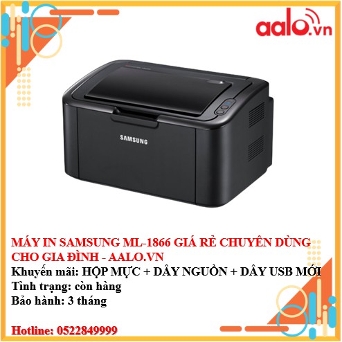 MÁY IN SAMSUNG ML-1866 GIÁ RẺ CHUYÊN DÙNG CHO GIA ĐÌNH - AALO.VN