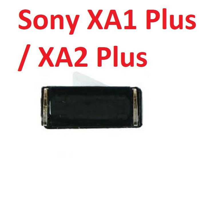 Loa Trong Sony XA1 Plus / XA2 Plus, Loa Nghe Gọi, Earpiece Speaker Chính Hãng