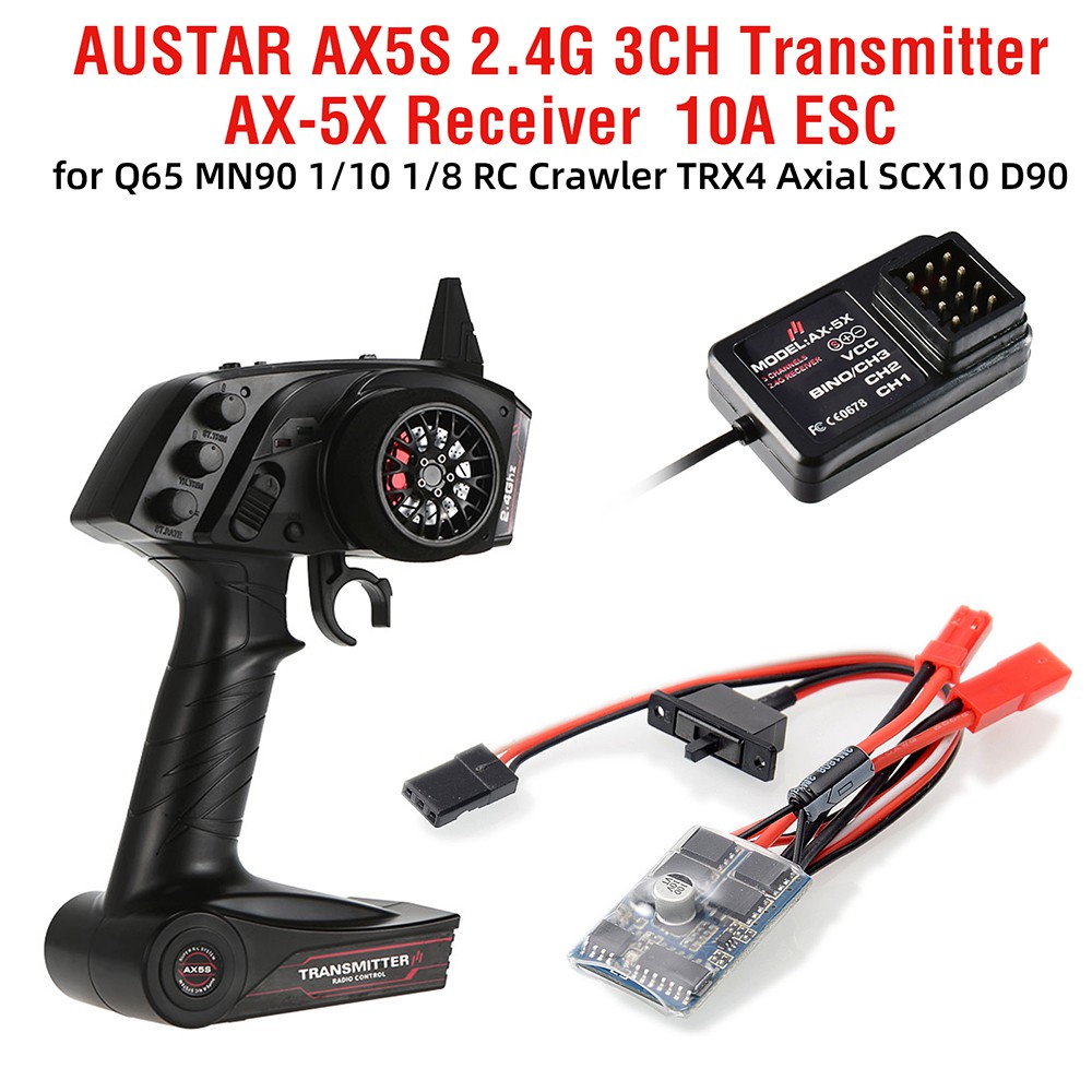 Bộ phát AUSTAR AX5S 2.4G 3CH AX-5X + bộ thu 10A ESC cho xe Crawler RC TRX4 SCX10 D90 TG3 X6 X4 Q65 MN90 1/10 1/8