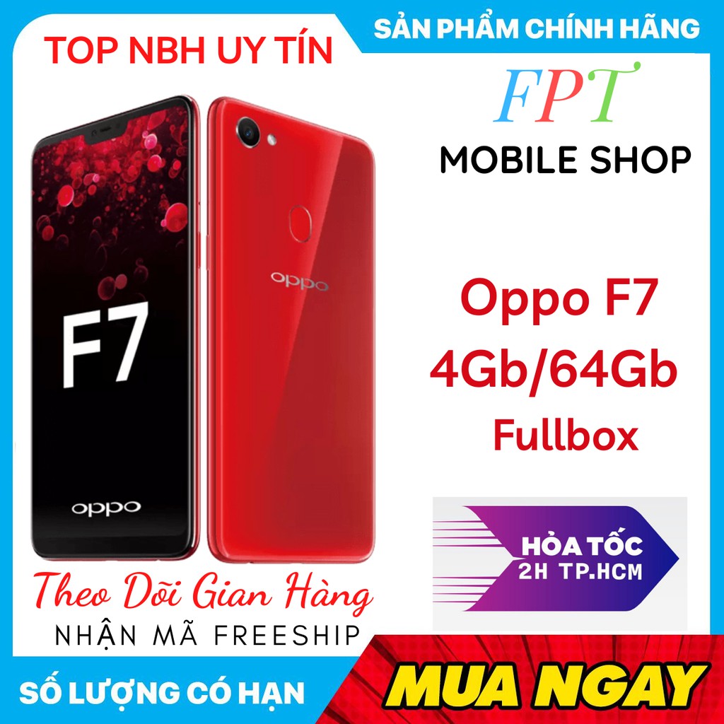 Điện Thoại Oppo F7 2Sim Ram 4Gb/64Gb Mới Chưa Sài - Chính Hãng - Chiến Game Mạnh Siêu camera 25 MP, thiết kế tai thỏ