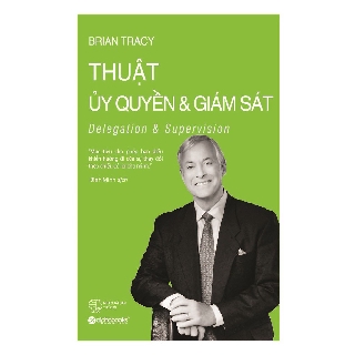 Sách AlphaBooks - Thuật ủy quyền và giám sát