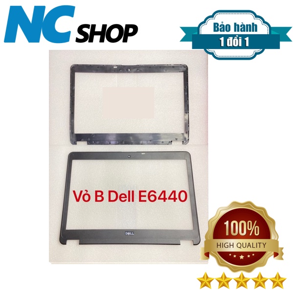 Thay vỏ laptop Dell Latitude E6440 – VỎ B VIỀN MÀN HÌNH DELL E6440