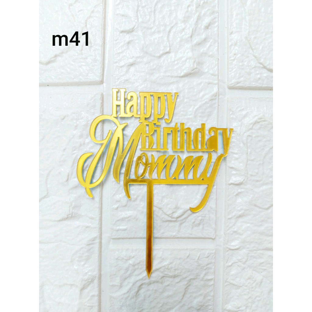 10 mi ka chữ happy birthday momy trang trí bánh kem