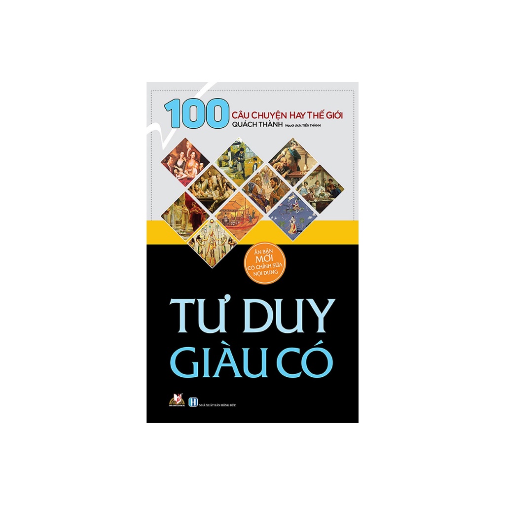 Sách - 100 Câu Chuyện Hay Thế Giới , Tư Duy Giàu Có