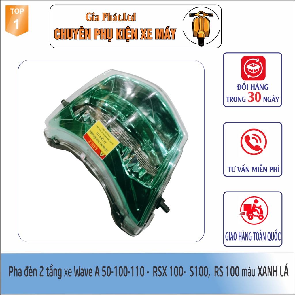 Pha đèn 2 tầng màu XANH LÁ gắn cho xe Wave RSX 100-Wave S100- Wave RS 100 -và Wave A 50cc, 100cc, 110cc -SPD- 8501