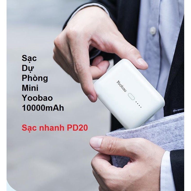 Sạc dự phòng yoobao PD20mini 10000mAh, sạc nhanh 20W