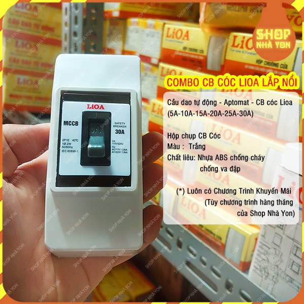 Combo Cầu dao tự động Lioa Át khối CB cóc chống quá tải và hộp chụp nhựa ABS chống cháy