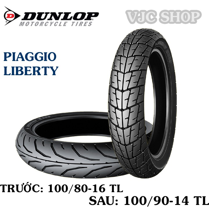 Lốp xe Piaggio Liberty hãng Dunlop cỡ 100/80-16 và 100/90-14