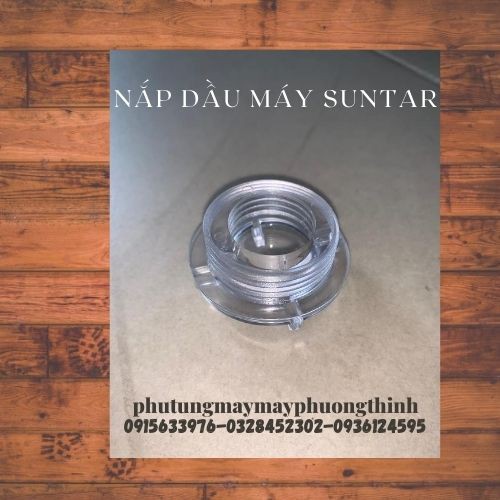 NẮP DẦU MÁY SUNTAR | BigBuy360 - bigbuy360.vn
